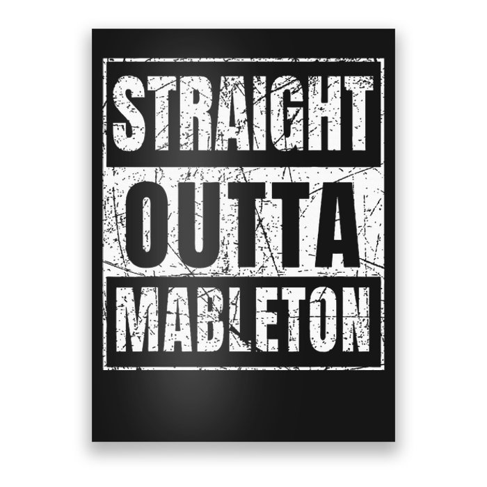 Straight Outta Mableton Georgia Poster