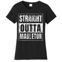 Straight Outta Mableton Georgia Women's T-Shirt