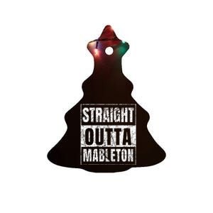 Straight Outta Mableton Georgia Ceramic Tree Ornament