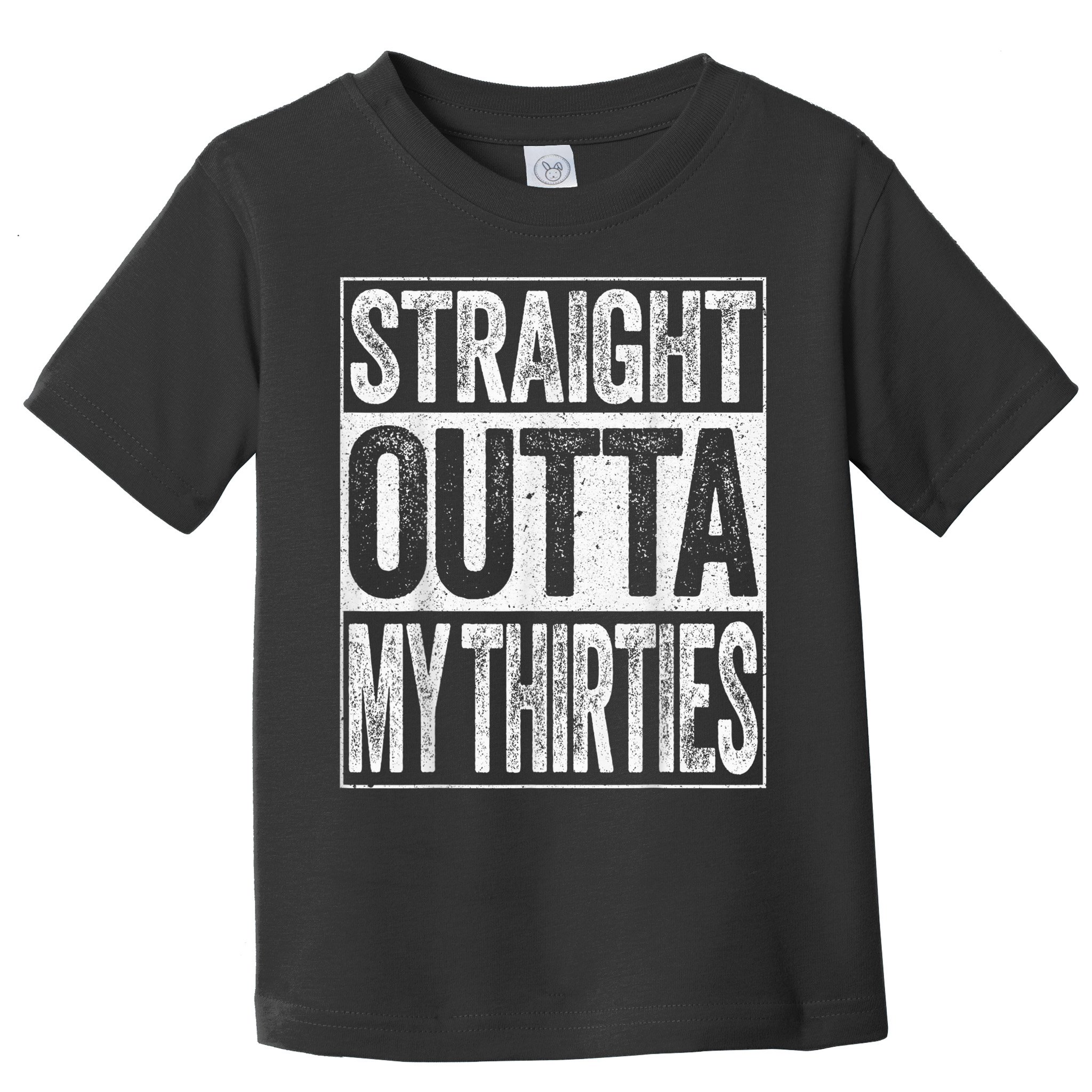 Straight Outta My Thirties Funny 40th Birthday Shirt shirt Toddler T-Shirt