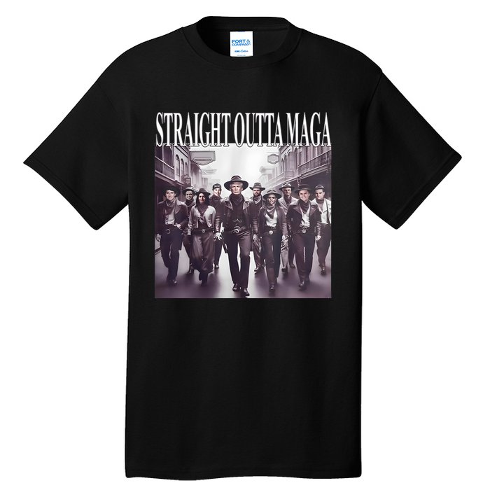 Straight Outta Maga Funny Trump 2024 Funny Tall T-Shirt