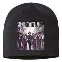 Straight Outta Maga Funny Trump 2024 Funny Sustainable Beanie