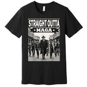 Straight Outta Maga Funny Trump 2024 Funny Premium T-Shirt