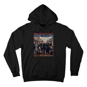 Straight Outta Maga Funny Trump 2024 Funny Tall Hoodie