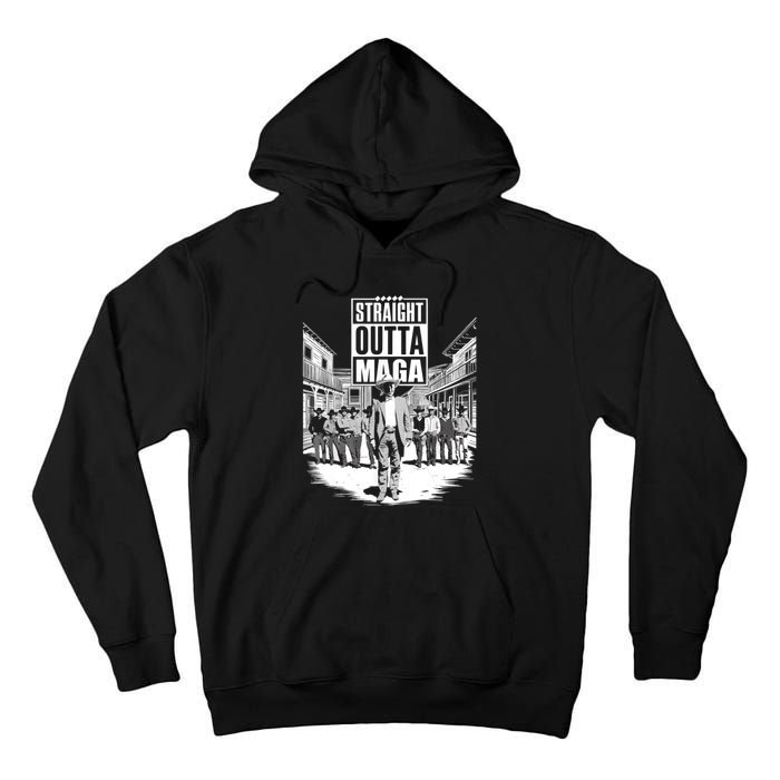 Straight Outta Maga Funny Trump 2024 Tall Hoodie