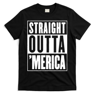 Straight Outta Merica T-Shirt