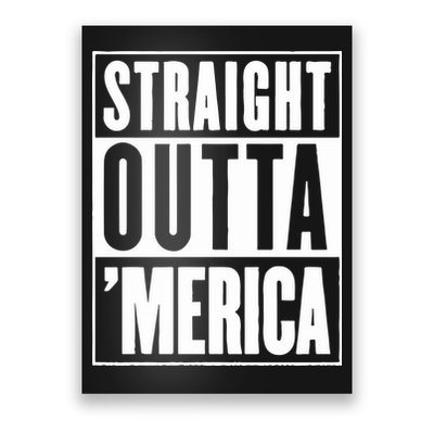 Straight Outta Merica Poster