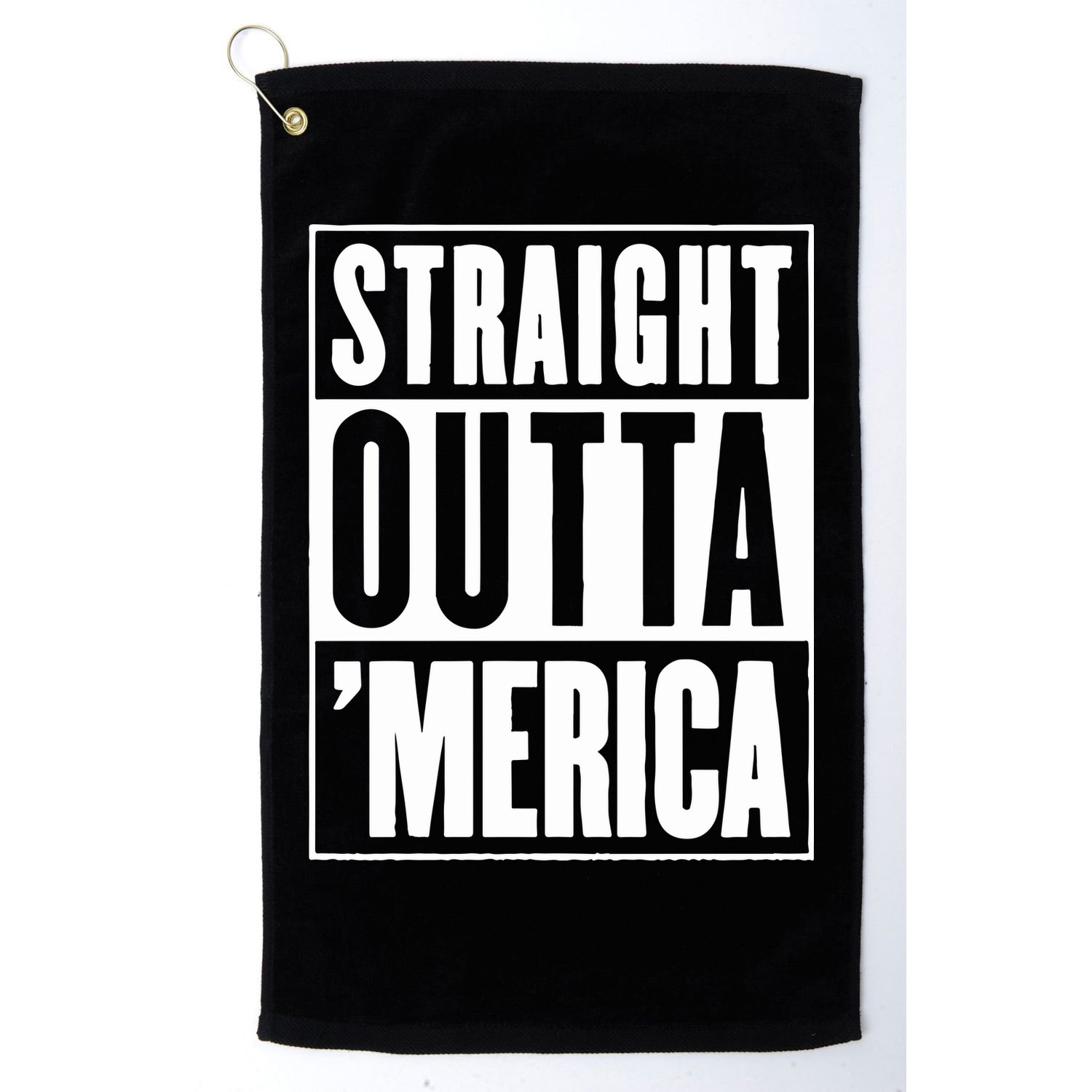 Straight Outta Merica Golf Towel