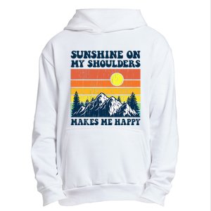 Sunshine On My Shoulders Makes Me Feel Happy Country Music Urban Pullover Hoodie