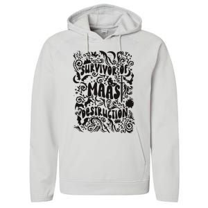 Survivor Of Maas Destruction Performance Fleece Hoodie