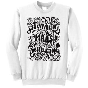 Survivor Of Maas Destruction Sweatshirt