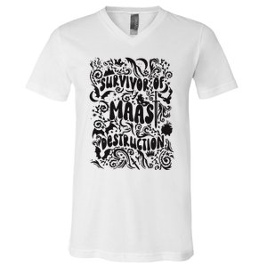 Survivor Of Maas Destruction V-Neck T-Shirt