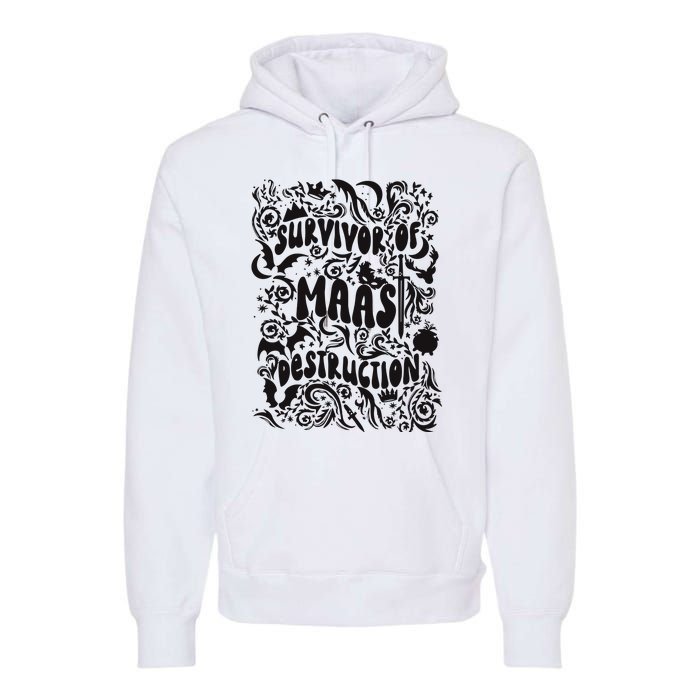 Survivor Of Maas Destruction Premium Hoodie