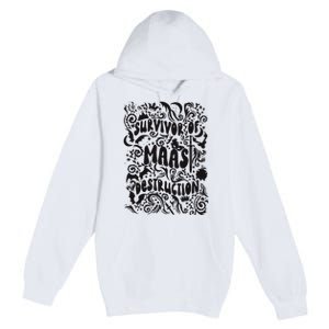 Survivor Of Maas Destruction Premium Pullover Hoodie