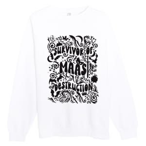 Survivor Of Maas Destruction Premium Crewneck Sweatshirt