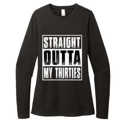 Straight Outta My Thirties Funny 40th Birthday Womens CVC Long Sleeve Shirt