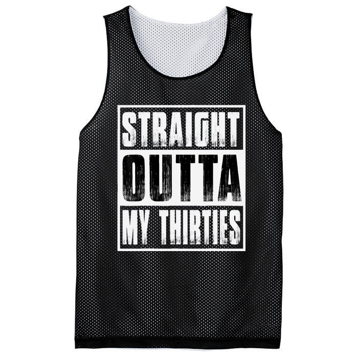 Straight Outta My Thirties Funny 40th Birthday Mesh Reversible Basketball Jersey Tank