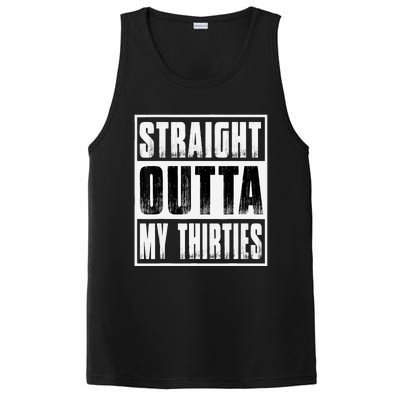 Straight Outta My Thirties Funny 40th Birthday PosiCharge Competitor Tank