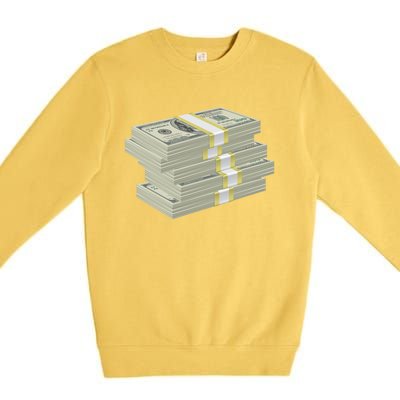 Stack Of Money Dollar Bills Design Great Gift Premium Crewneck Sweatshirt