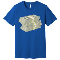 Stack Of Money Dollar Bills Design Great Gift Premium T-Shirt