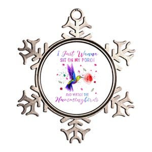 Sit On My Porch And Watch The Hummingbirds Funny Bird Lover Metallic Star Ornament