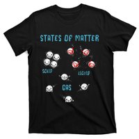 States Of Matter Solid Liquid Gas T-Shirt