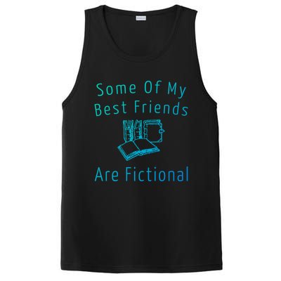 Some Of My Best Friends Are Fictional Book Nerd Cute Gift PosiCharge Competitor Tank