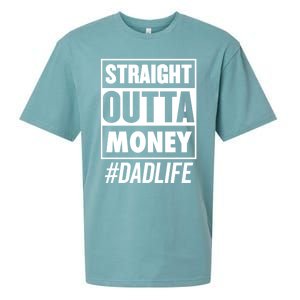 Straight Outta Money Dad Life Funny Best Dad Ever Love Gift Sueded Cloud Jersey T-Shirt