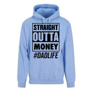 Straight Outta Money Dad Life Funny Best Dad Ever Love Gift Unisex Surf Hoodie