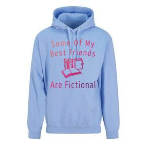 Some Of My Best Friends Are Fictional Book Nerd Cute Gift Unisex Surf Hoodie