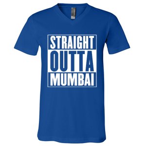 Straight Outta Mumbai Funny Gift V-Neck T-Shirt