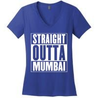 Straight Outta Mumbai Funny Gift Women's V-Neck T-Shirt