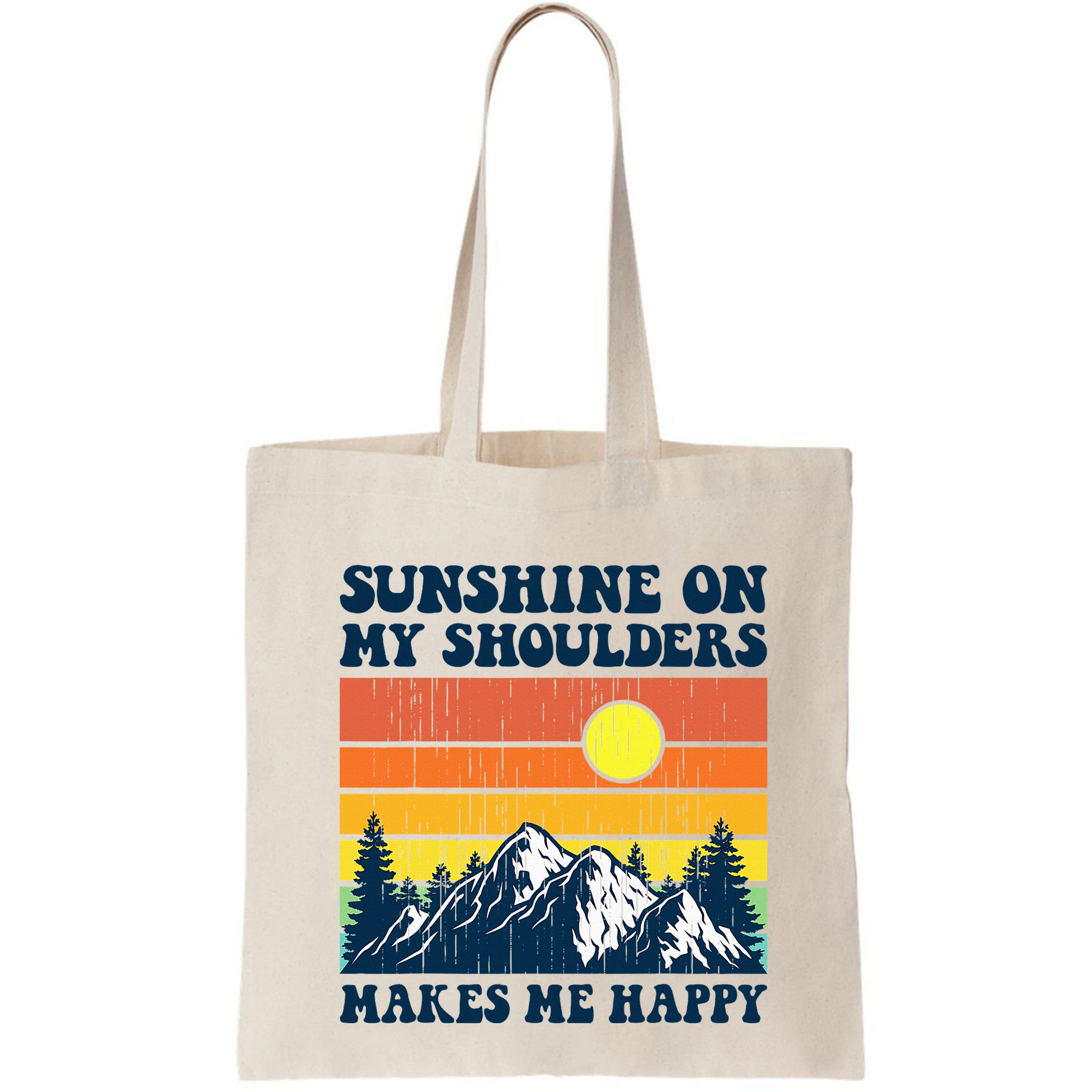 Sunshine On My Shoulders Makes Me Feel Happy Country Music Bag