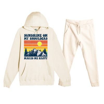 Sunshine On My Shoulders Makes Me Feel Happy Country Music Premium Hooded Sweatsuit Set