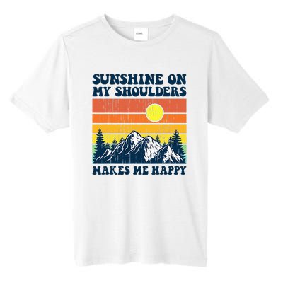 Sunshine On My Shoulders Makes Me Feel Happy Country Music Tall Fusion ChromaSoft Performance T-Shirt