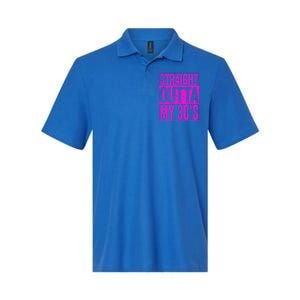 Straight Outta My 30S Cute Gift 40th Birthday Gift Softstyle Adult Sport Polo