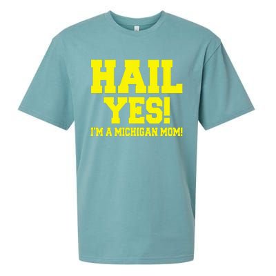 State Of Michigan Hail! Yes Mom Mother Ann Arbor Gift U M Sueded Cloud Jersey T-Shirt