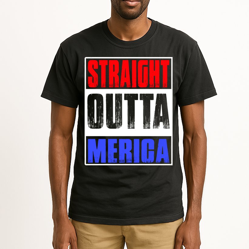 Straight Outta Merica America United States 4th Of July USA Tall T-Shirt