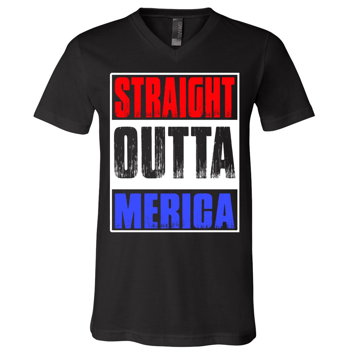 Straight Outta Merica America United States 4th Of July USA V-Neck T-Shirt