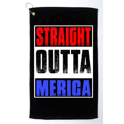 Straight Outta Merica America United States 4th Of July USA Golf Towel