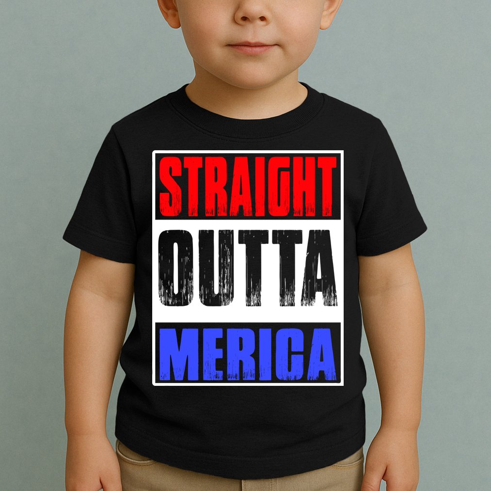 Straight Outta Merica America United States 4th Of July USA Toddler T-Shirt