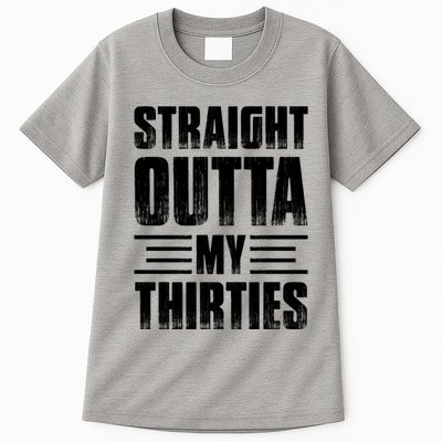 Straight Outta My Thirties Birthday Vintage Tall T-Shirt