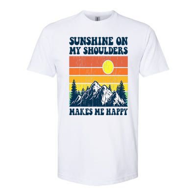 Sunshine On My Shoulders Makes Me Feel Happy Country Music Softstyle CVC T-Shirt