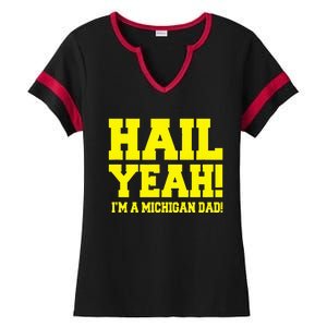 State Of Michigan Hail! Yeah Dad Father Ann Arbor Ladies Halftime Notch Neck Tee