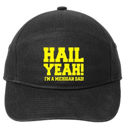 State Of Michigan Hail! Yeah Dad Father Ann Arbor 7-Panel Snapback Hat