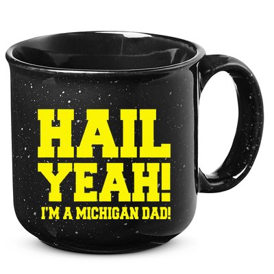 State Of Michigan Hail! Yeah Dad Father Ann Arbor 15oz Campfire Ceramic Mug