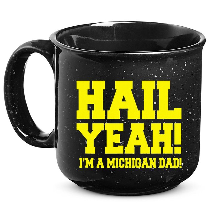 State Of Michigan Hail! Yeah Dad Father Ann Arbor 15oz Campfire Ceramic Mug