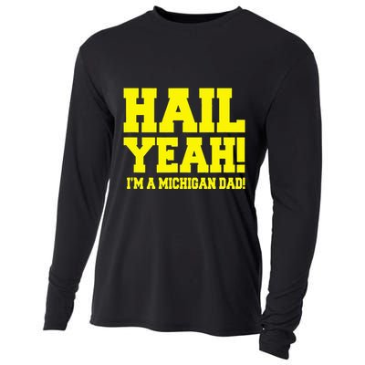 State Of Michigan Hail! Yeah Dad Father Ann Arbor Cooling Performance Long Sleeve Crew