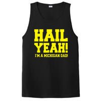 State Of Michigan Hail! Yeah Dad Father Ann Arbor PosiCharge Competitor Tank