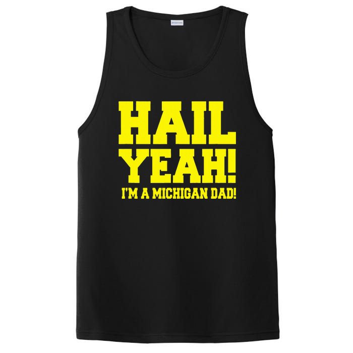 State Of Michigan Hail! Yeah Dad Father Ann Arbor PosiCharge Competitor Tank